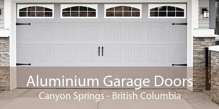 Aluminium Garage Doors Canyon Springs - British Columbia