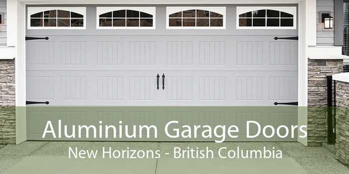 Aluminium Garage Doors New Horizons - British Columbia