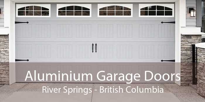 Aluminium Garage Doors River Springs - British Columbia