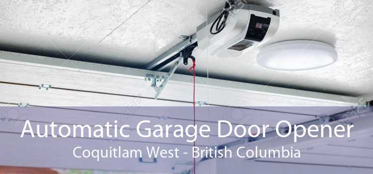 Automatic Garage Door Opener Coquitlam West - British Columbia
