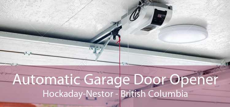 Automatic Garage Door Opener Hockaday-Nestor - British Columbia