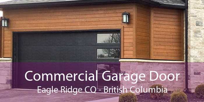 Commercial Garage Door Eagle Ridge CQ - British Columbia