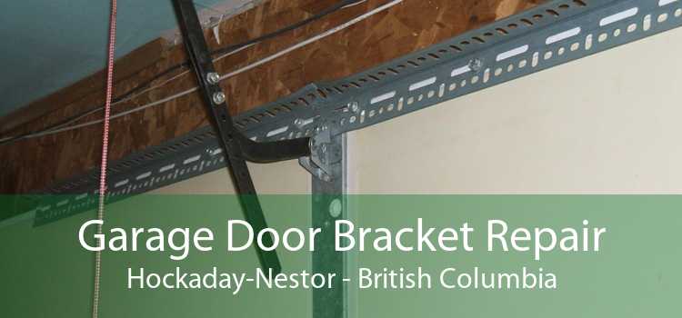 Garage Door Bracket Repair Hockaday-Nestor - British Columbia