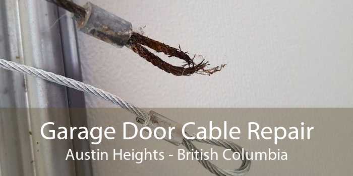 Garage Door Cable Repair Austin Heights - British Columbia