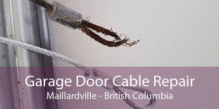 Garage Door Cable Repair Maillardville - British Columbia