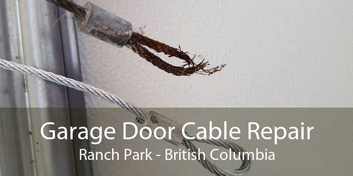 Garage Door Cable Repair Ranch Park - British Columbia