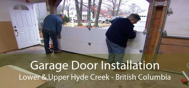 Garage Door Installation Lower & Upper Hyde Creek - British Columbia