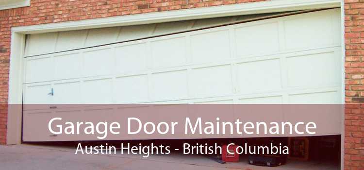 Garage Door Maintenance Austin Heights - British Columbia