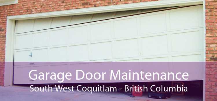 Garage Door Maintenance South West Coquitlam - British Columbia