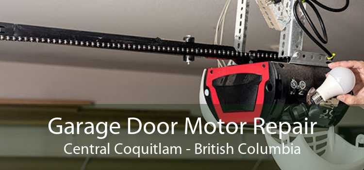 Garage Door Motor Repair Central Coquitlam - British Columbia