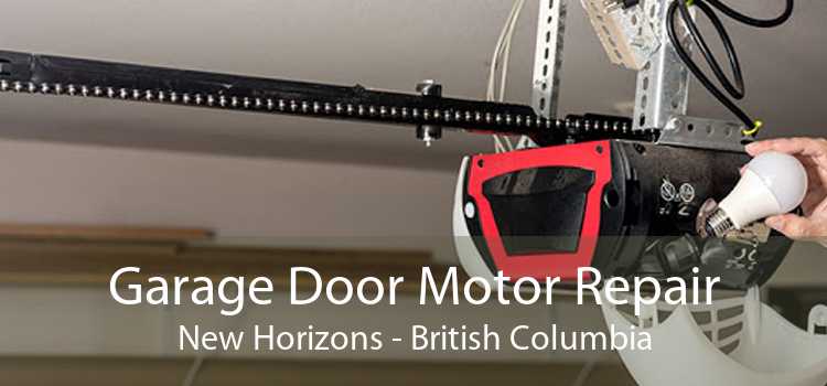 Garage Door Motor Repair New Horizons - British Columbia