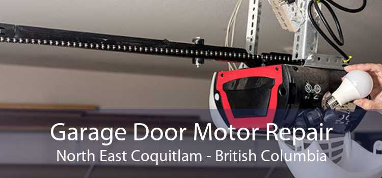 Garage Door Motor Repair North East Coquitlam - British Columbia