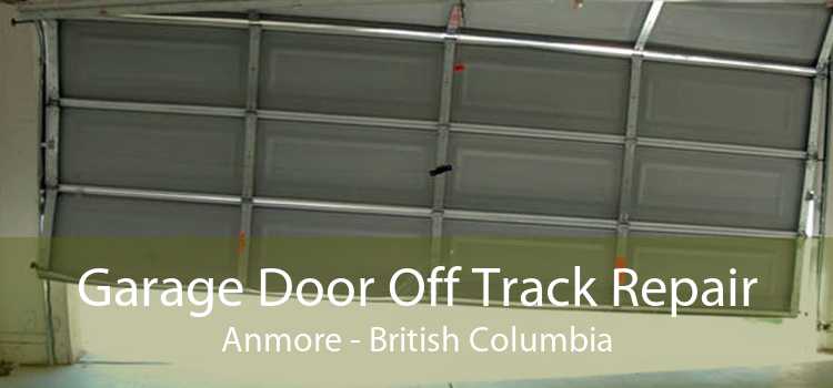 Garage Door Off Track Repair Anmore - British Columbia