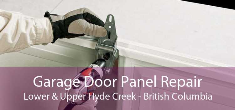 Garage Door Panel Repair Lower & Upper Hyde Creek - British Columbia