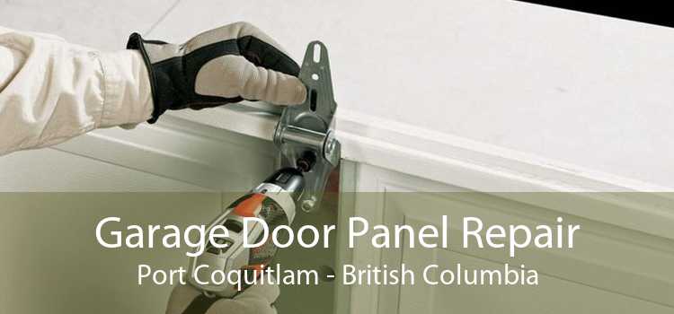 Garage Door Panel Repair Port Coquitlam - British Columbia