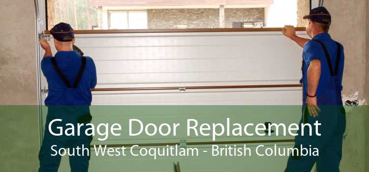 Garage Door Replacement South West Coquitlam - British Columbia