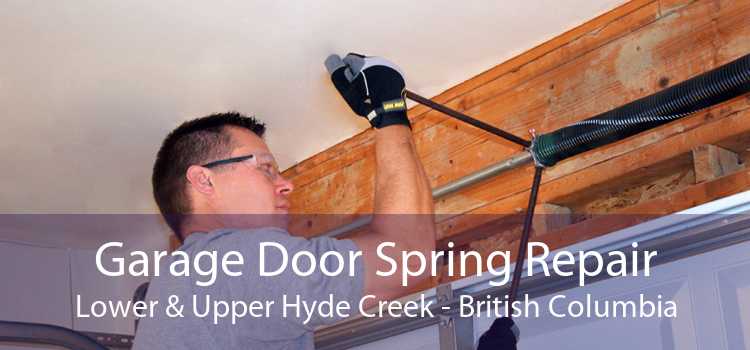 Garage Door Spring Repair Lower & Upper Hyde Creek - British Columbia