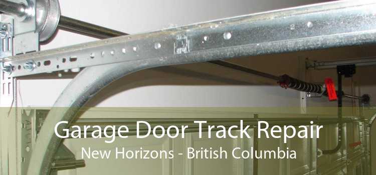 Garage Door Track Repair New Horizons - British Columbia