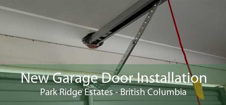 New Garage Door Installation Park Ridge Estates - British Columbia