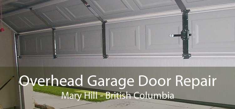 Overhead Garage Door Repair Mary Hill - British Columbia