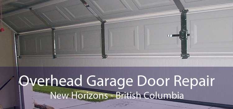 Overhead Garage Door Repair New Horizons - British Columbia