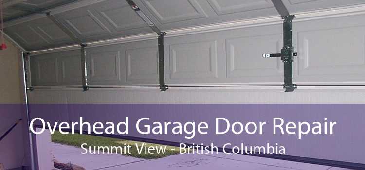 Overhead Garage Door Repair Summit View - British Columbia