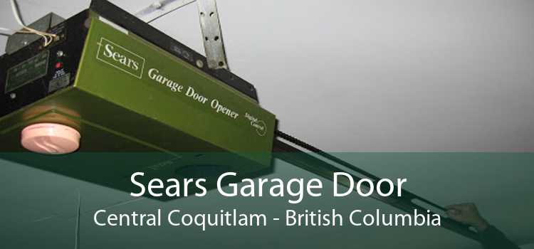 Sears Garage Door Central Coquitlam - British Columbia