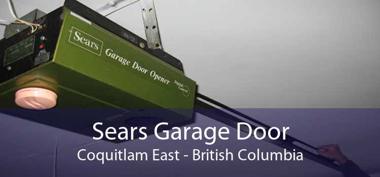 Sears Garage Door Coquitlam East - British Columbia