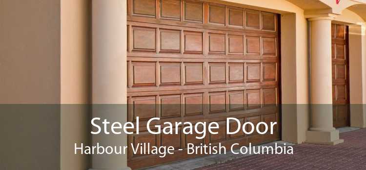Steel Garage Door Harbour Village - British Columbia