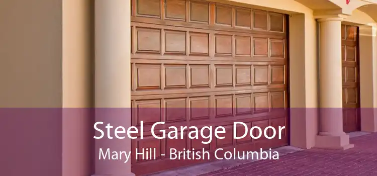 Steel Garage Door Mary Hill - British Columbia