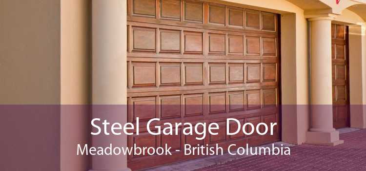 Steel Garage Door Meadowbrook - British Columbia