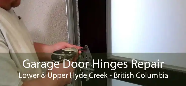 Garage Door Hinges Repair Lower & Upper Hyde Creek - British Columbia