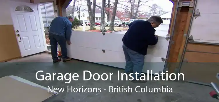 Garage Door Installation New Horizons - British Columbia