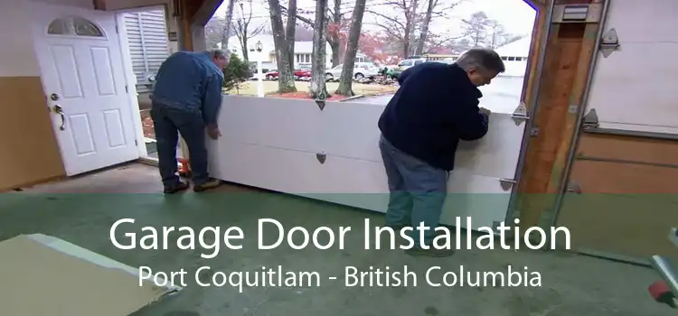 Garage Door Installation Port Coquitlam - British Columbia