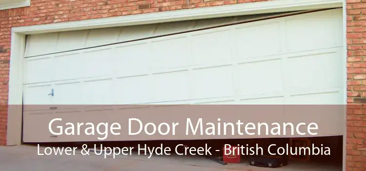 Garage Door Maintenance Lower & Upper Hyde Creek - British Columbia