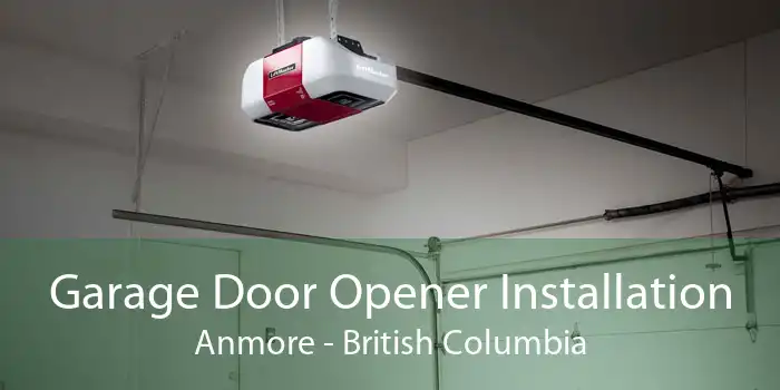 Garage Door Opener Installation Anmore - British Columbia