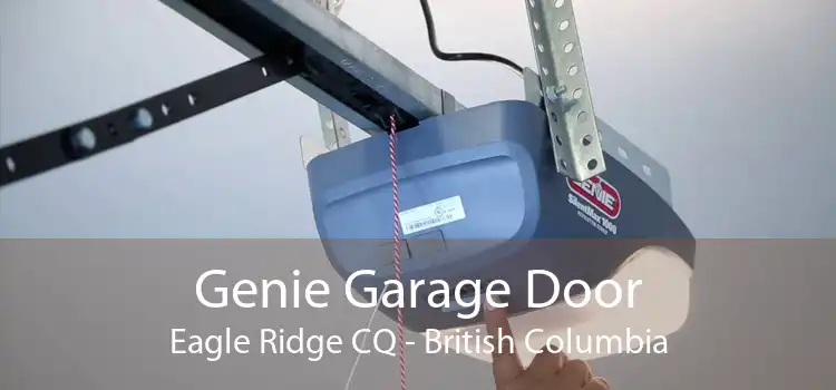 Genie Garage Door Eagle Ridge CQ - British Columbia
