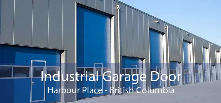 Industrial Garage Door Harbour Place - British Columbia
