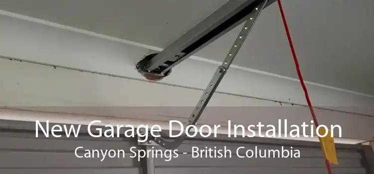 New Garage Door Installation Canyon Springs - British Columbia