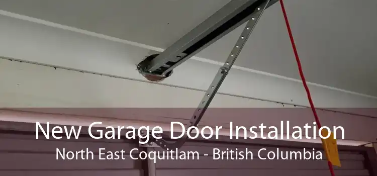 New Garage Door Installation North East Coquitlam - British Columbia