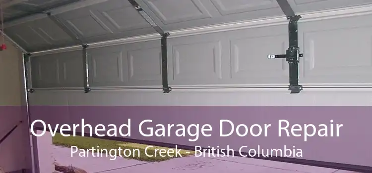 Overhead Garage Door Repair Partington Creek - British Columbia