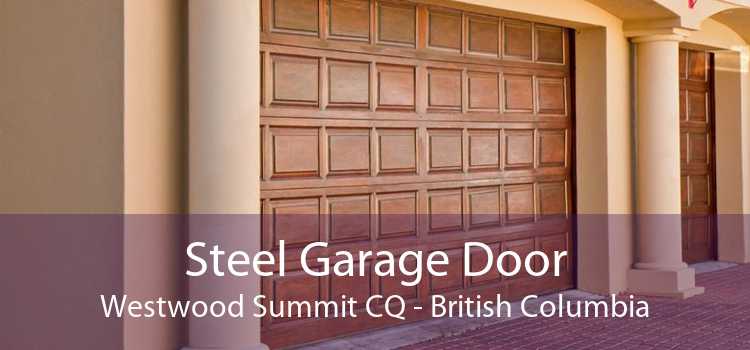 Steel Garage Door Westwood Summit Cq, Steel Garage Door Repair