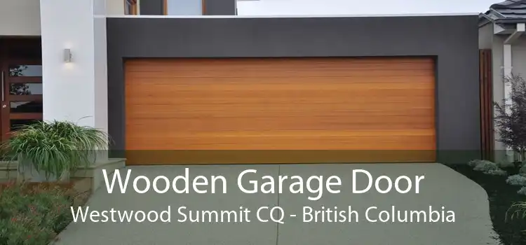 Wooden Garage Door Westwood Summit CQ - British Columbia